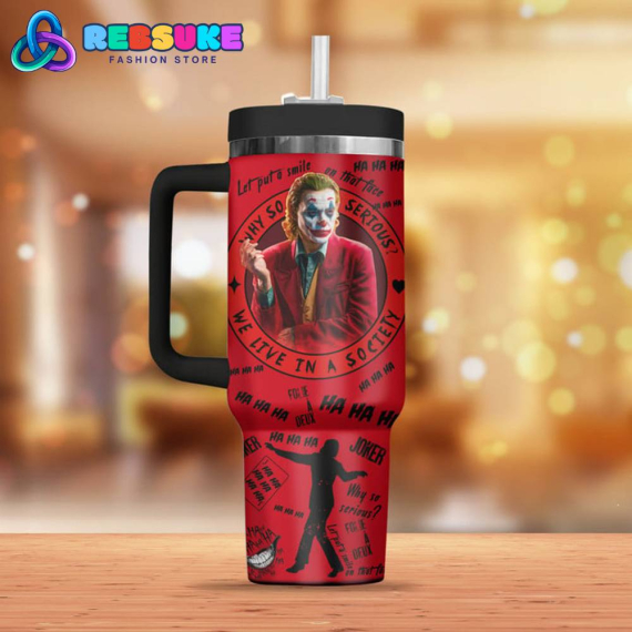 Joker Why So Serious  Quencher 30oz Or 40oz Stainless Steel Tumbler With Handle HG