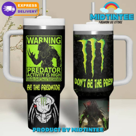 Predator Dont Be The Prey Gift for her, him, Birthday Xmas Halloween Gift 30oz or 40oz Tumbler LN