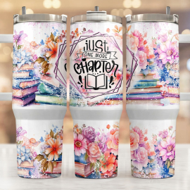 Book Tumbler Floral One More Chapter 30oz or 40oz Tumbler Quencher Tumbler Gift For Her Him Birthday Gift LN
